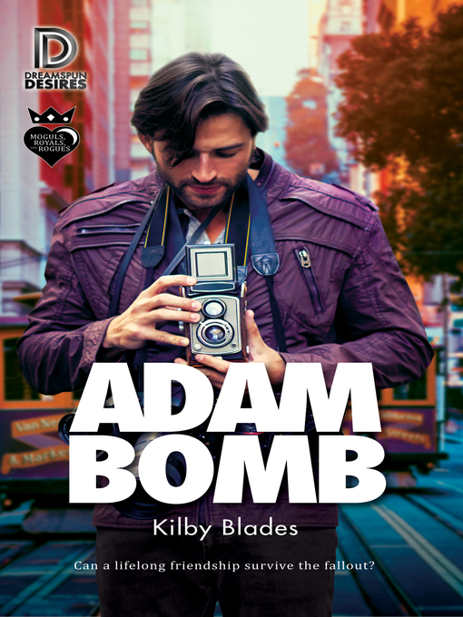 Title details for Adam Bomb by Kilby Blades - Available